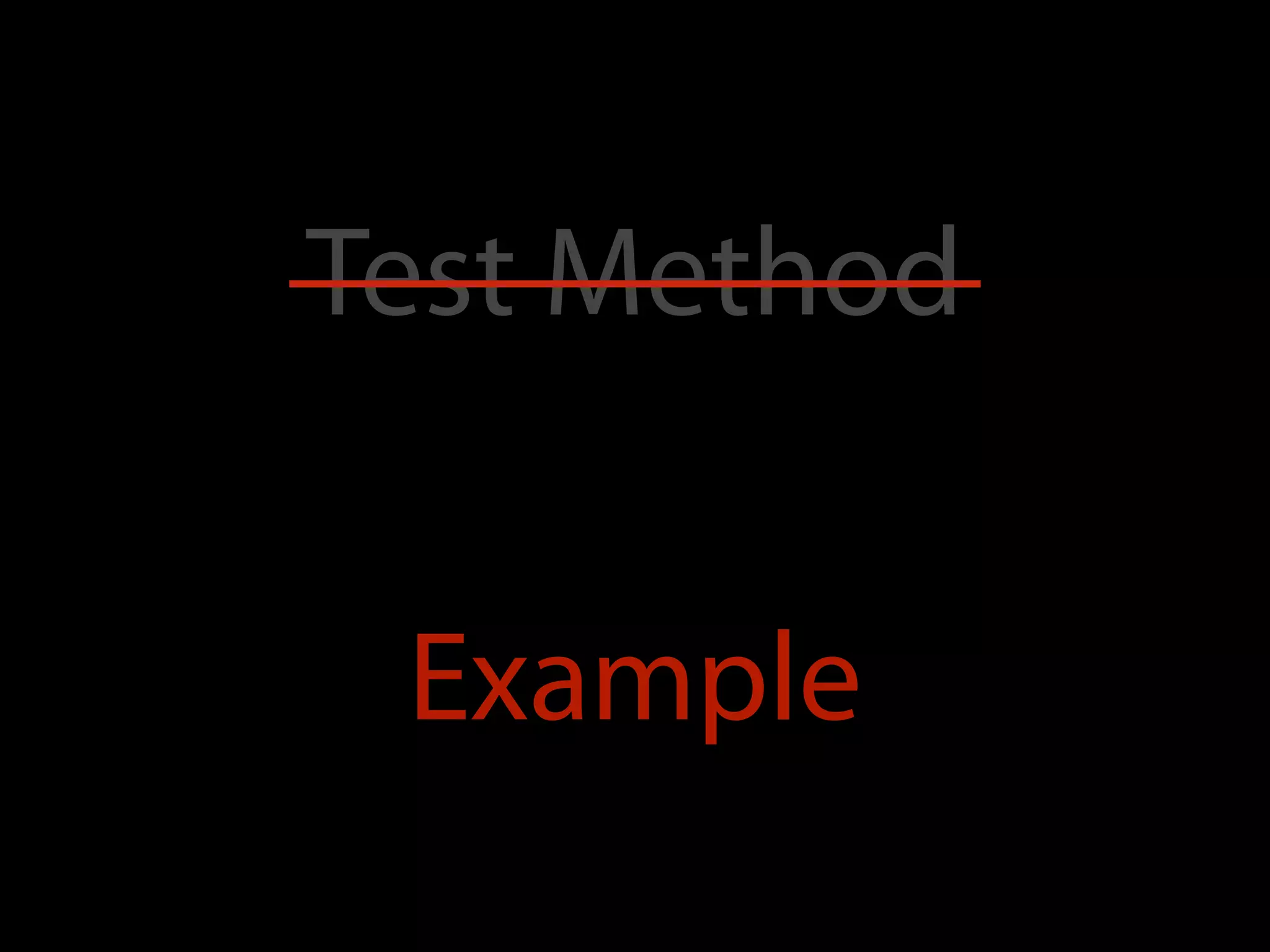 Test Method


 Example
 