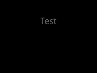 Test
 