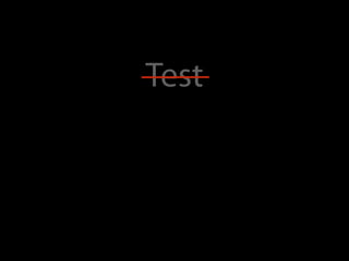 Test
 