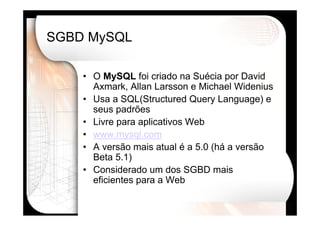Desenvolvimento Web Avançado usando PHP