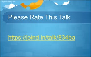 Please Rate This Talk
https://joind.in/talk/834ba
https://launchkey.com
 