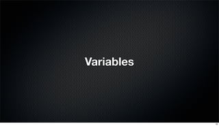 Variables
19
 