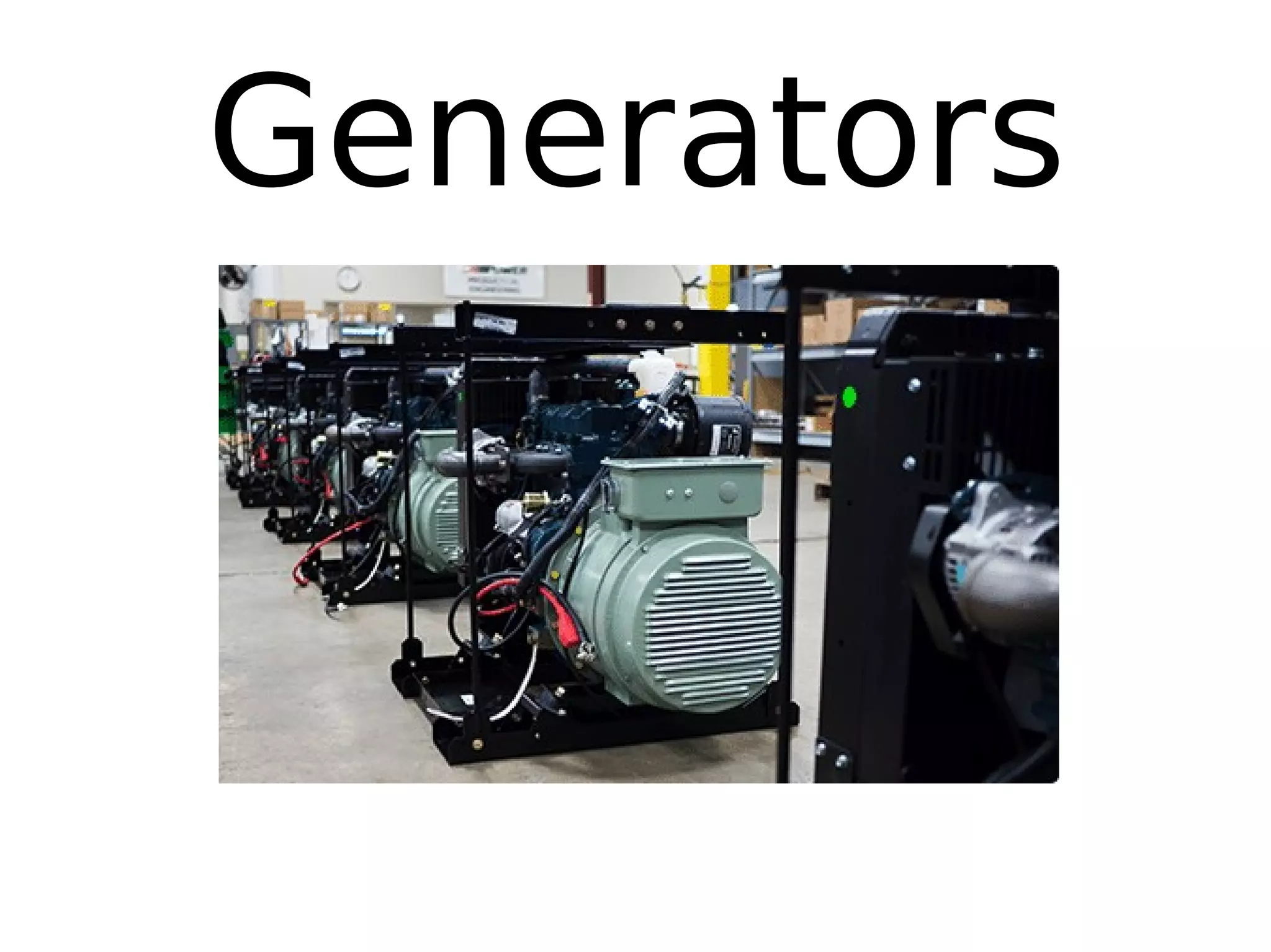 Generators
 