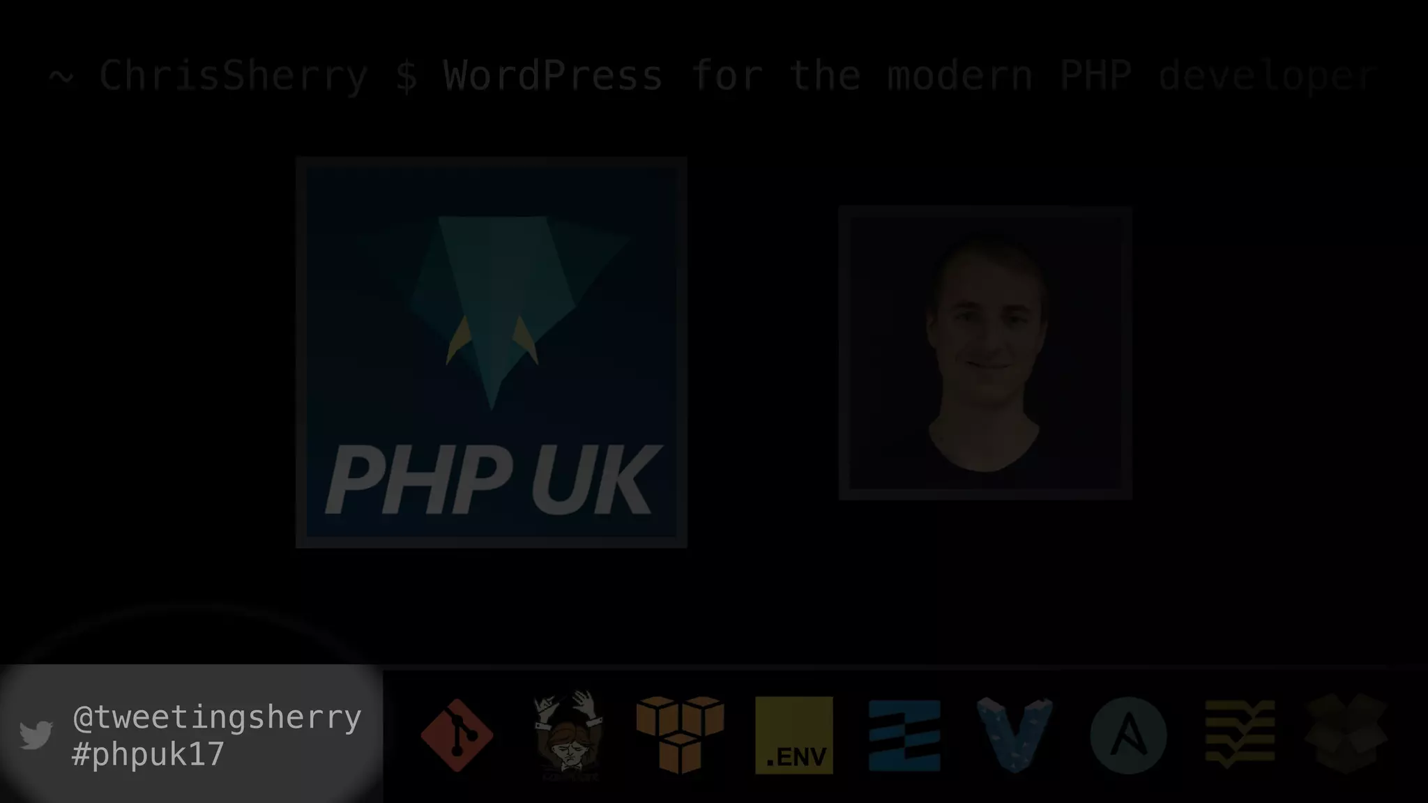 @tweetingsherry
#phpuk17
~ ChrisSherry $ WordPress for the modern PHP developer
 