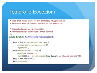 Testare le Eccezioni 
 