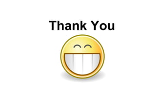 Thank You
 