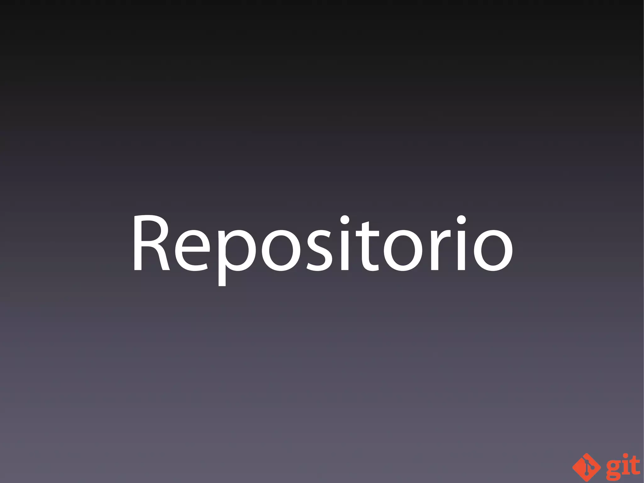 Repositorio
 