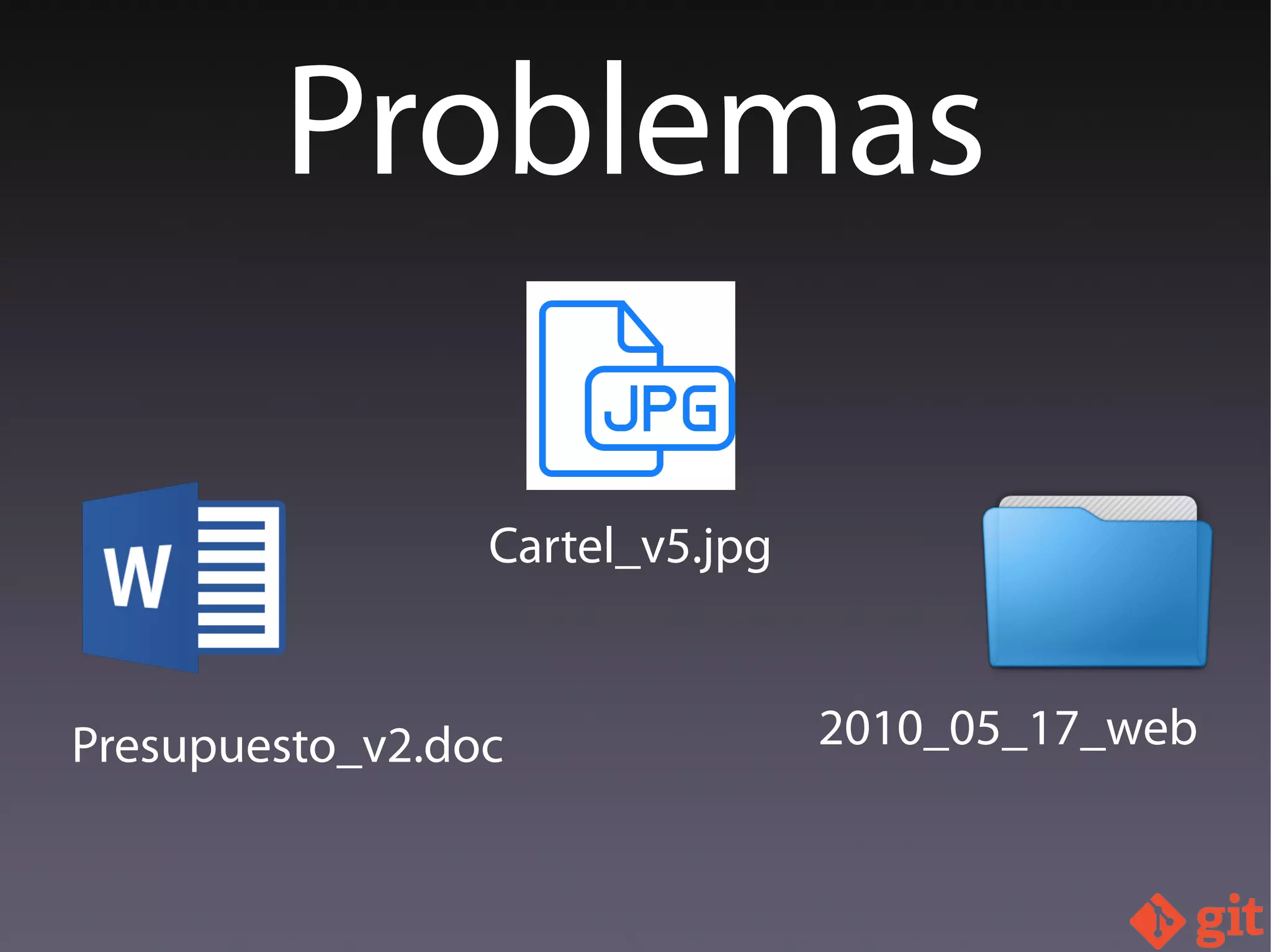 Presupuesto_v2.doc
Cartel_v5.jpg
2010_05_17_web
Problemas
 