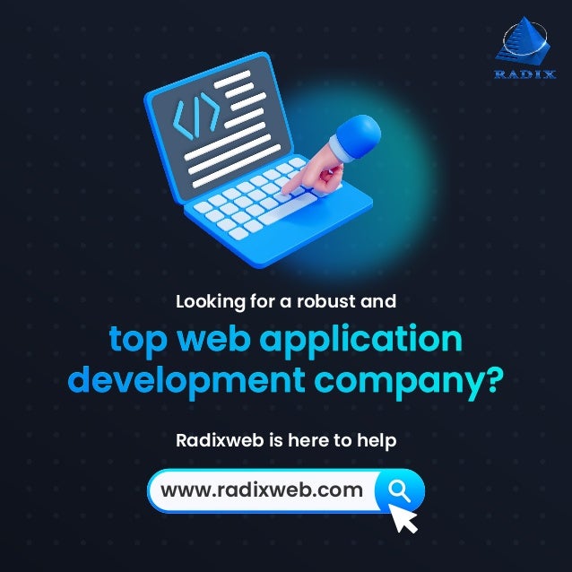 www.radixweb.com Looking for a robust and top web application development company? Radixweb is here to help
