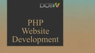 PHP
Website
Development
 