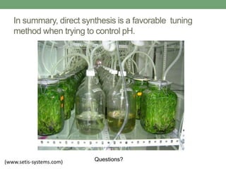 In summary, direct synthesis is a favorable tuning
method when trying to control pH.
Questions?(www.setis-systems.com)
 