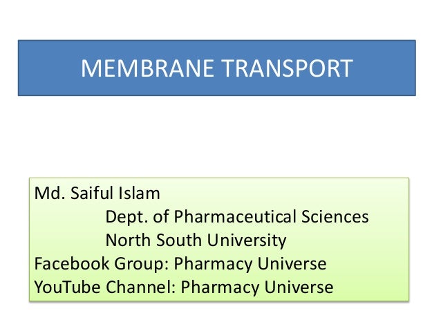 cell membrane transport factors transport of substances membrane transport