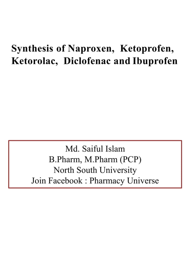 Synthesis of Naproxen, Ketoprofen, Ketorolac, Diclofenac and Ibuprofen