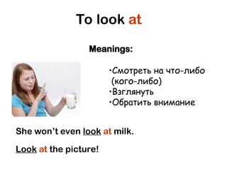 phrasal verb - LOOK phrases to learn(1).ppt