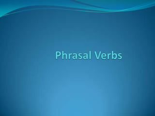 PhrasalVerbs