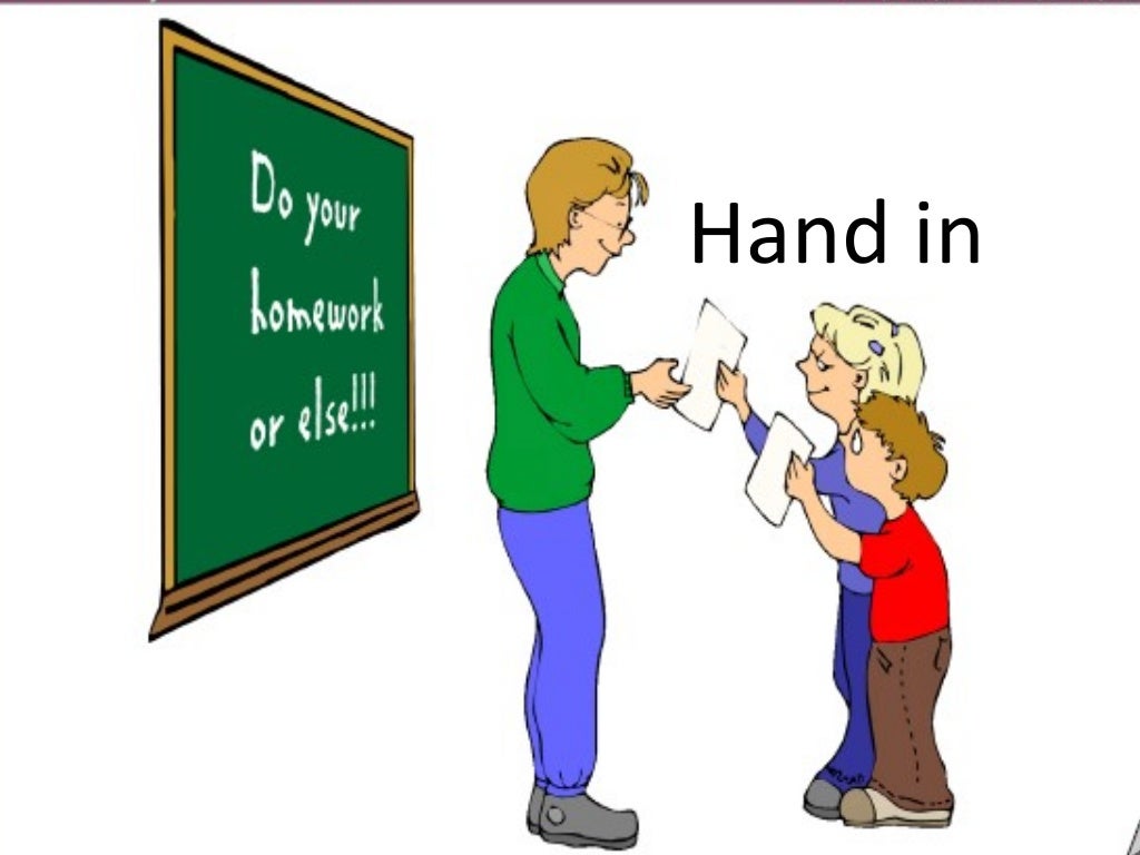 Hand in your homework. Hand in my homework. Hand in my homework. Hand in homework. Астения усталость.