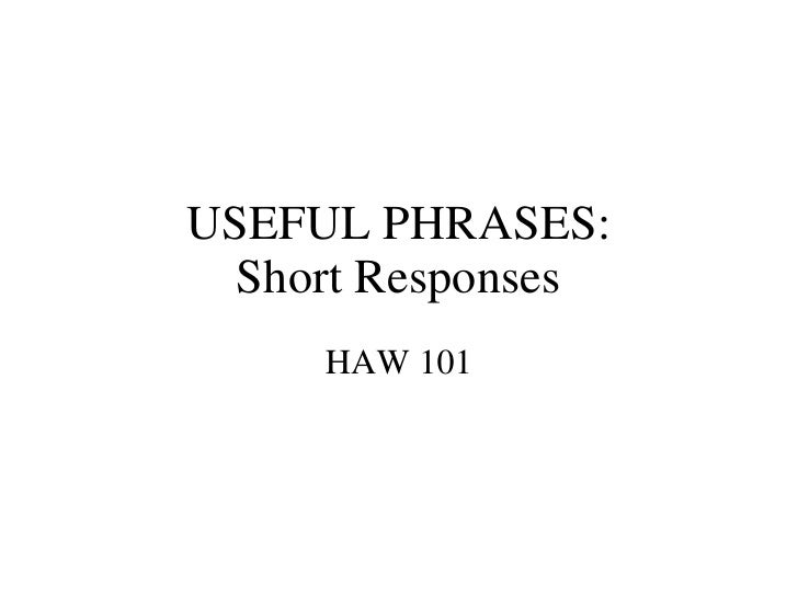 Phrases Short Responses