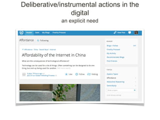 Deliberative/instrumental actions vs phronetic actions in learning digital environments