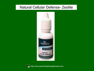 Natural Cellular Defense- Zeolite 