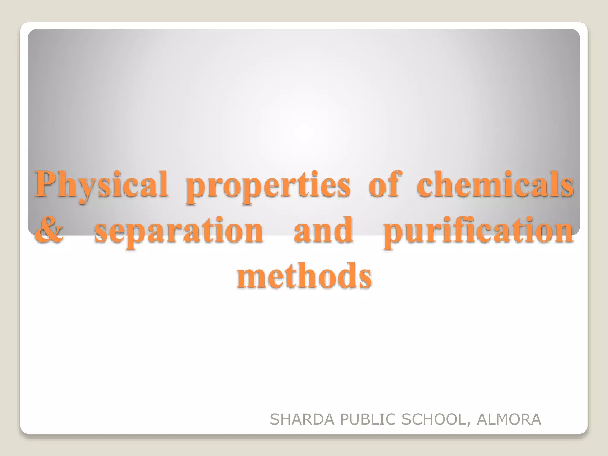Separation and Purification of organic compounds PPT
