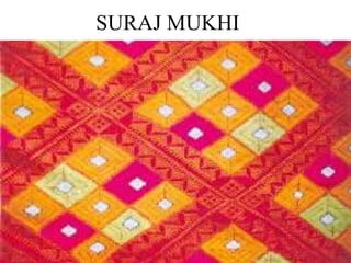 SURAJ MUKHI
 