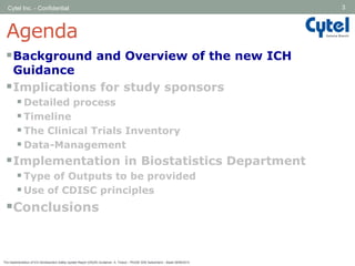 The Implementation of ICH Development Safety Update Report (DSUR ...