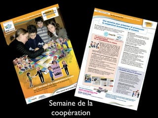 Semaine de la
coopération
 
