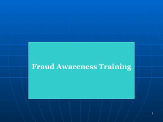 Fraud Awareness Training 