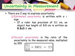 Uncertainty In A Ruler Phy 110 chapter 1 | PPTX