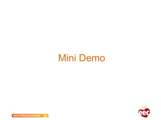 Mini Demo
 