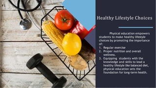 Physical Education and health correlation | PPTX