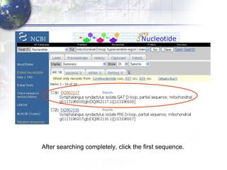 After searching completely, click the first sequence. 