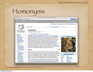 http://en.wikipedia.org/wiki/Crucibulum




                     Homonyms




Monday, 28 January, 13
 