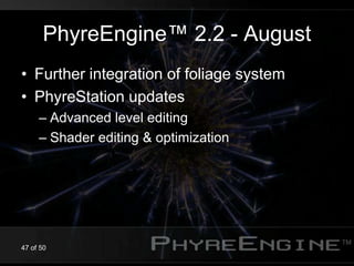 PhyreEngine The new hotness | PDF