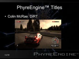 PhyreEngine The new hotness | PDF