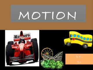 MOTION
BY-
9A
 