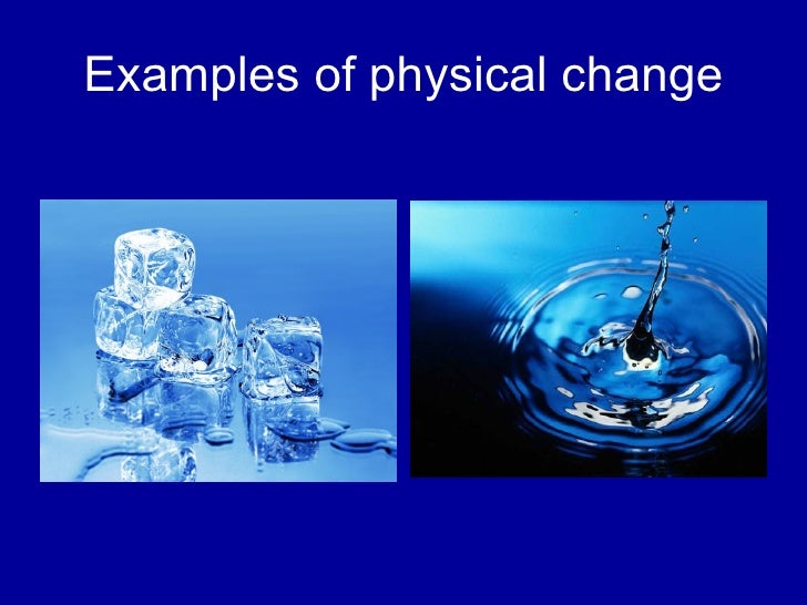 Physical And Chemical Change