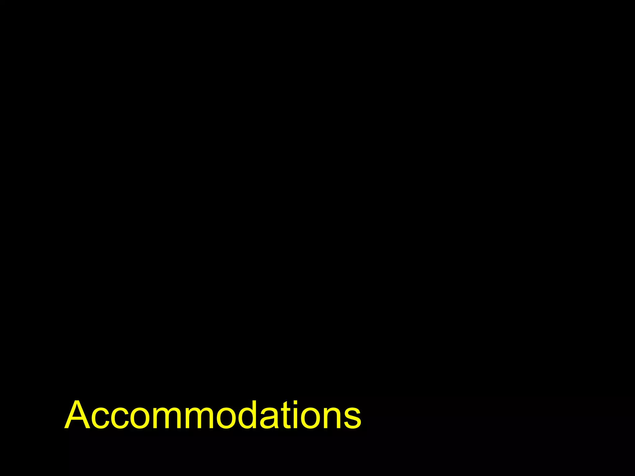 Accommodations 