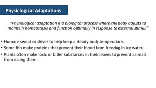 Adaptations to Physical Environment: Natural Selection and Survival ...
