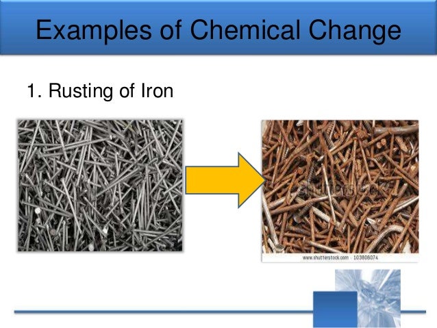 Physical and chemical change