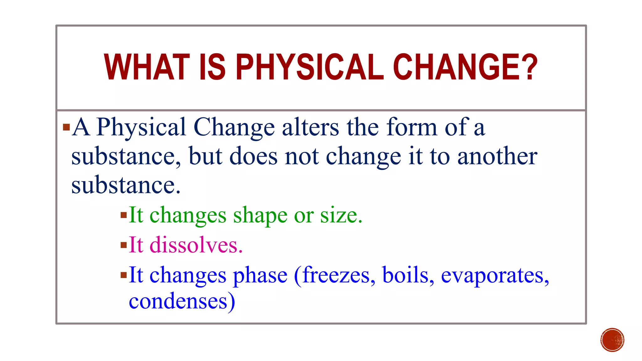 Physical and chemical changes | PPTX