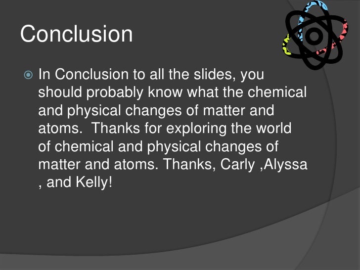 Physical And Chemical Changes.Pptx Atoms