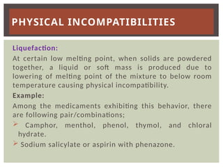 Physical and chemical incompatibility.pptx