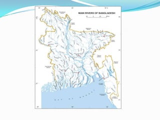 Physical and natural resources of bangladesh | PPTX