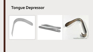 Tongue Depressor
 