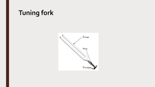 Tuning fork
 