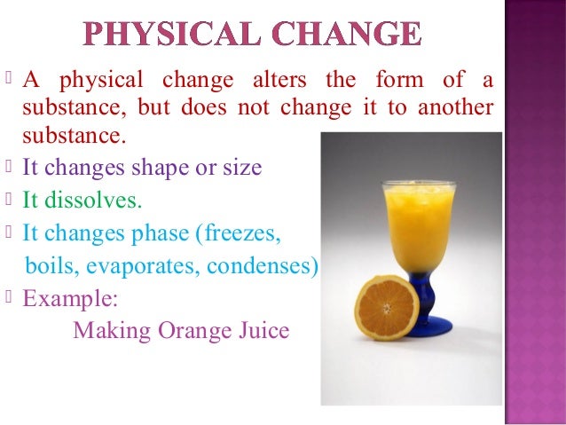 Physical & chemical change