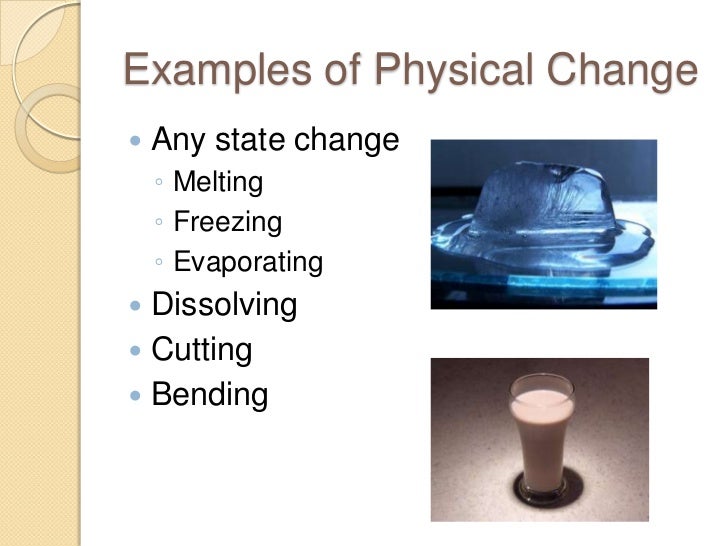 😎 What is physical change and examples. Physical. 2019-01-15