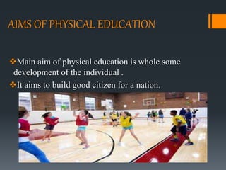 Physical education 