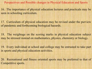 Physical Education in Post COVID - 19 - SMK.pptx
